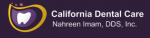 California Dental Care, Nahreen Imam, DDS, Inc.